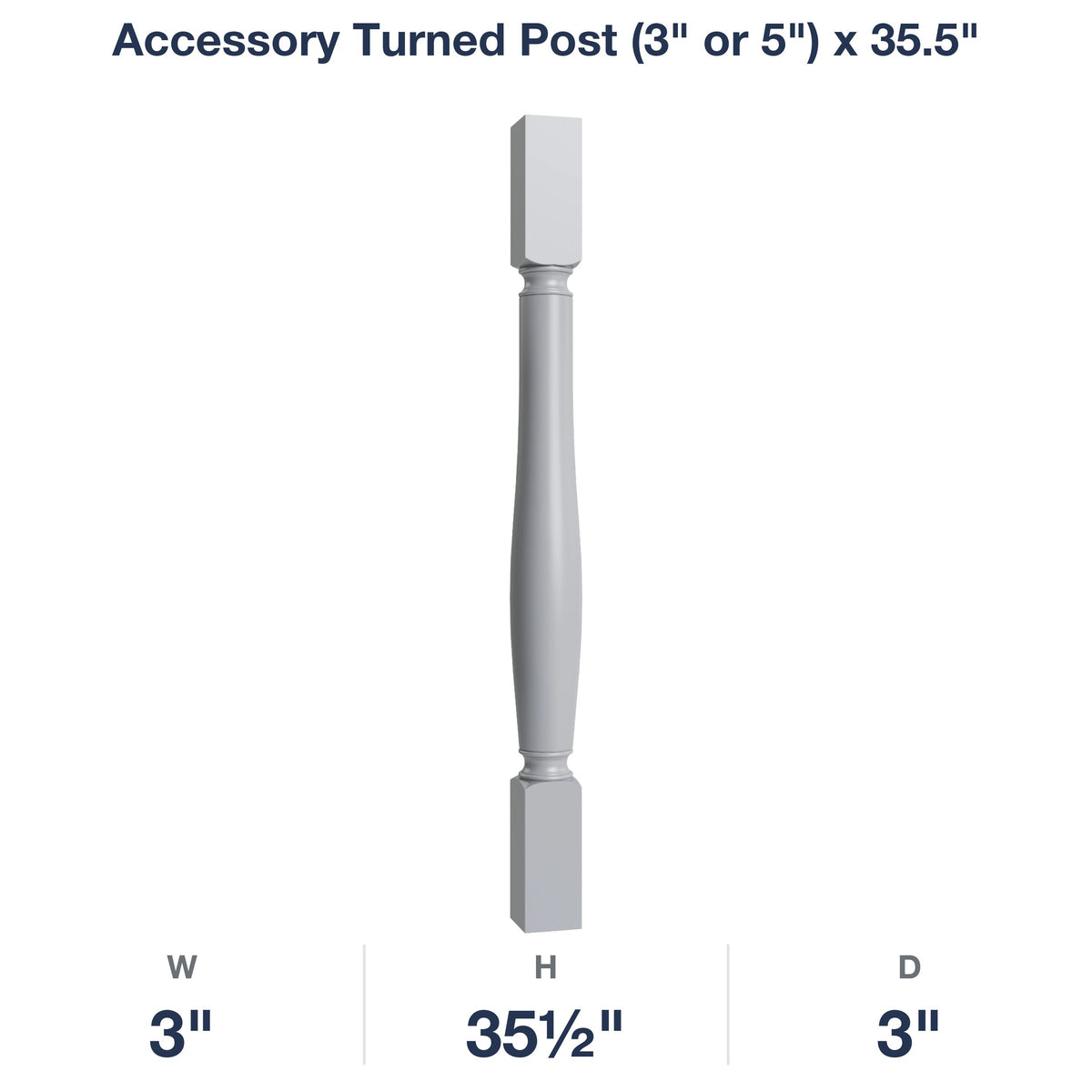Belmont-Grey: Accessory Turned Post (3" or 5") x 35.5"