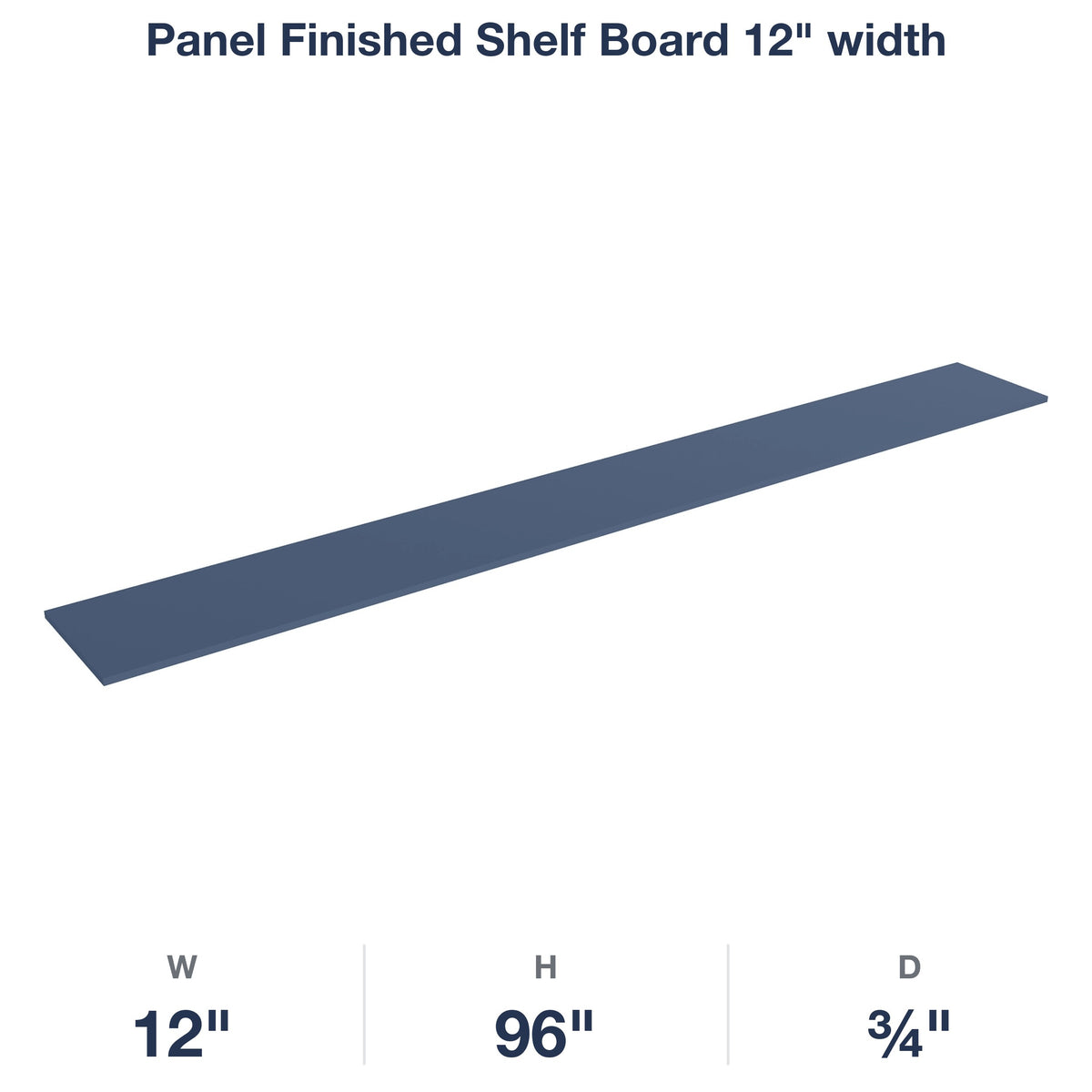 Belmont-Midnight: Panel Finished Shelf Board 12" width