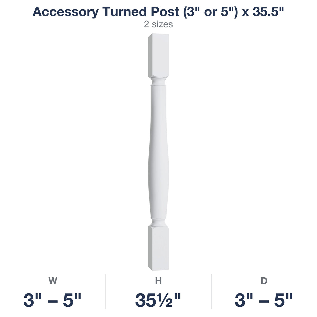 Belmont-White: Accessory Turned Post (3" or 5") x 35.5"