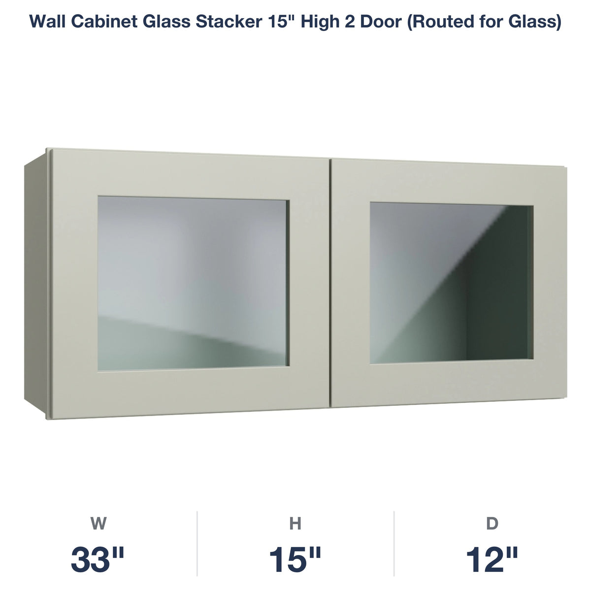 Shaker-Moss Wall Cabinet Glass Stacker 15" High 2 Door (Routed for Glass)