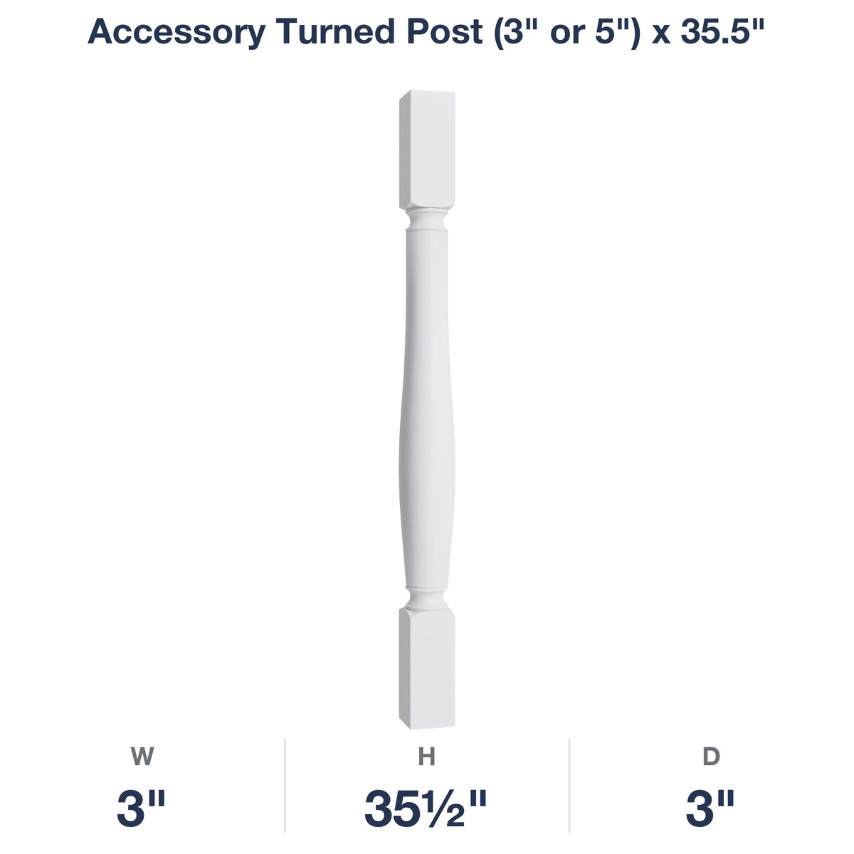 Belmont-White: Accessory Turned Post (3" or 5") x 35.5"