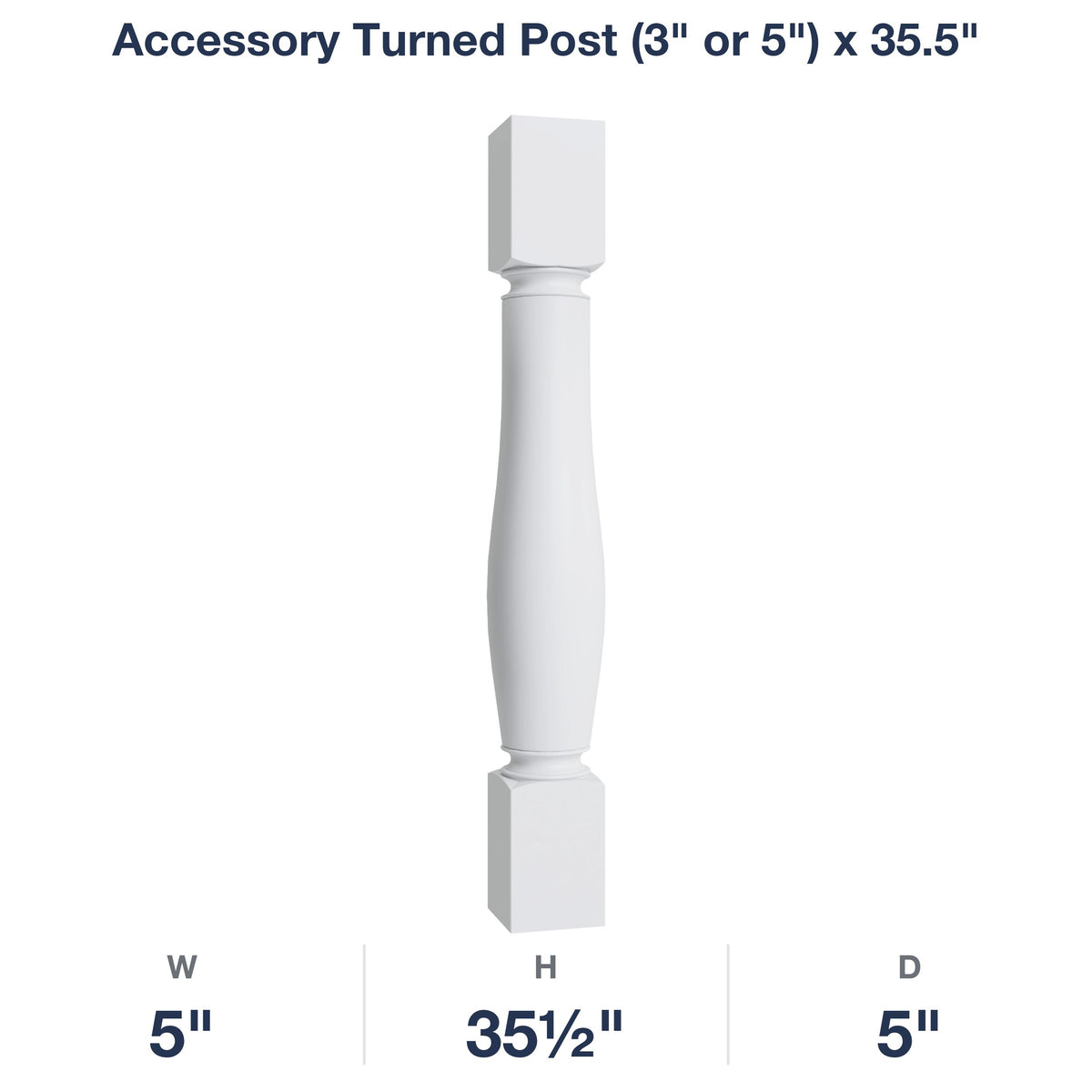Belmont-White: Accessory Turned Post (3" or 5") x 35.5"