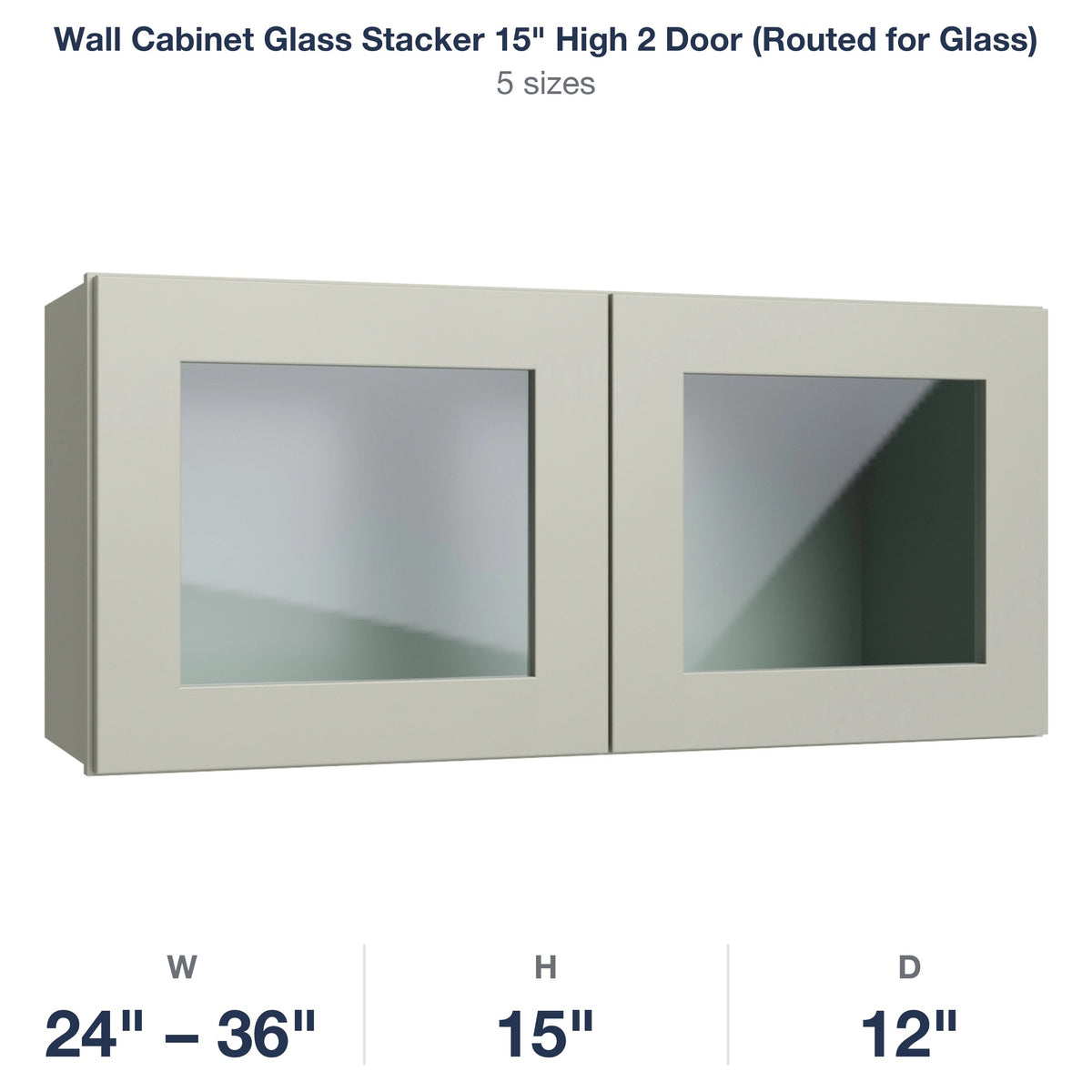 Shaker-Moss Wall Cabinet Glass Stacker 15" High 2 Door (Routed for Glass)