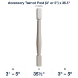 Shaker-Sand: Accessory Turned Post (3" or 5") x 35.5"